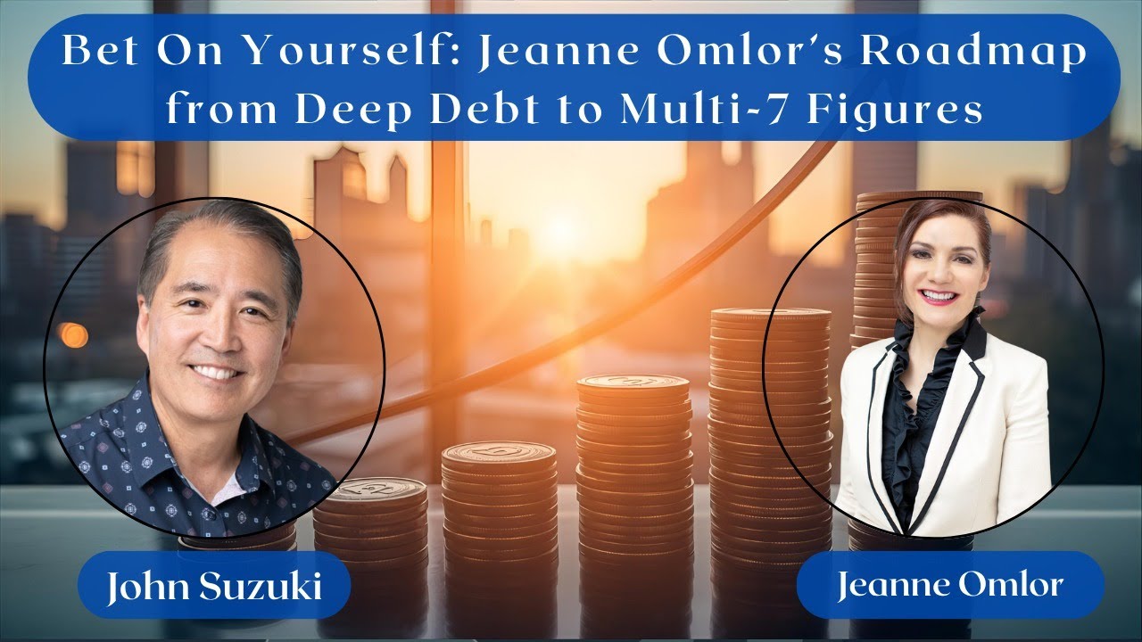 EP 174 - Bet On Yourself: Jeanne Omlor’s Roadmap from Deep Debt to Multi-7 Figures