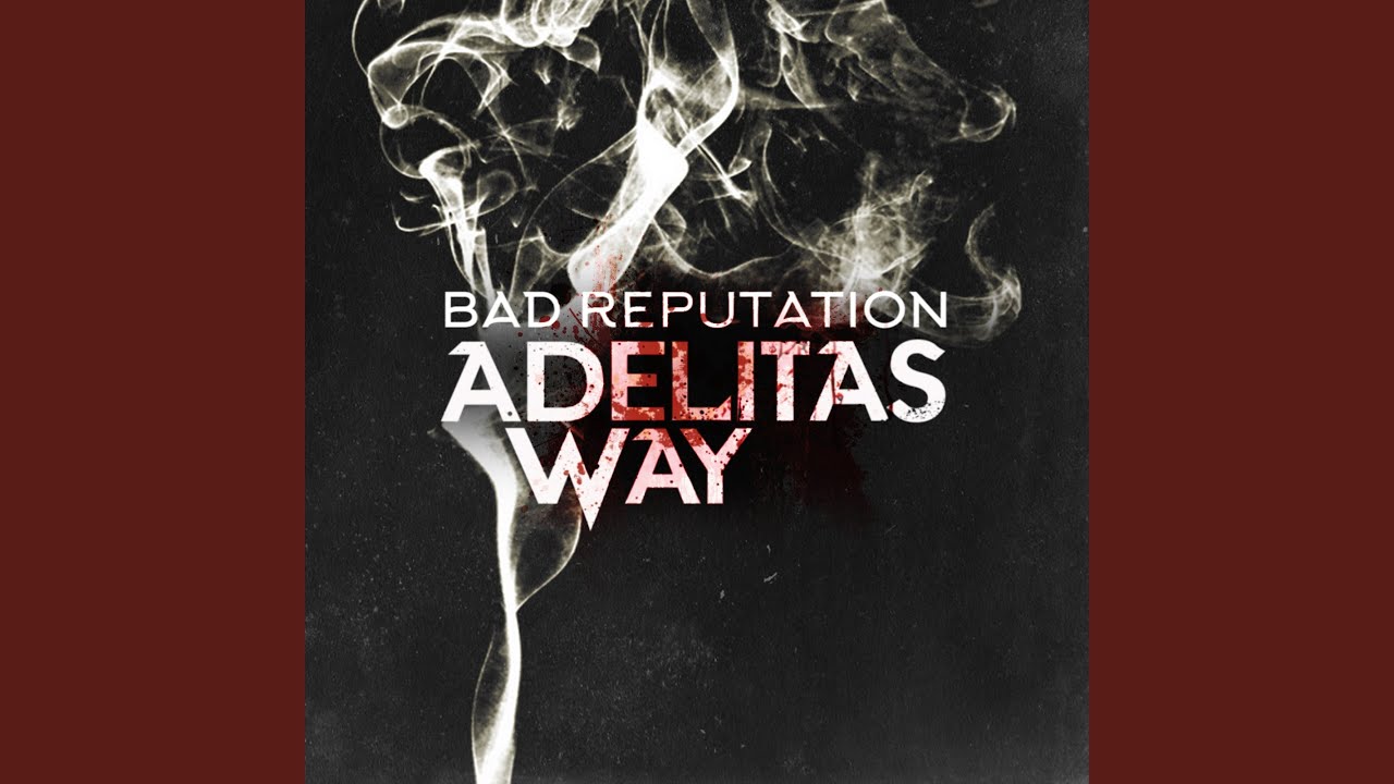 Bad Reputation