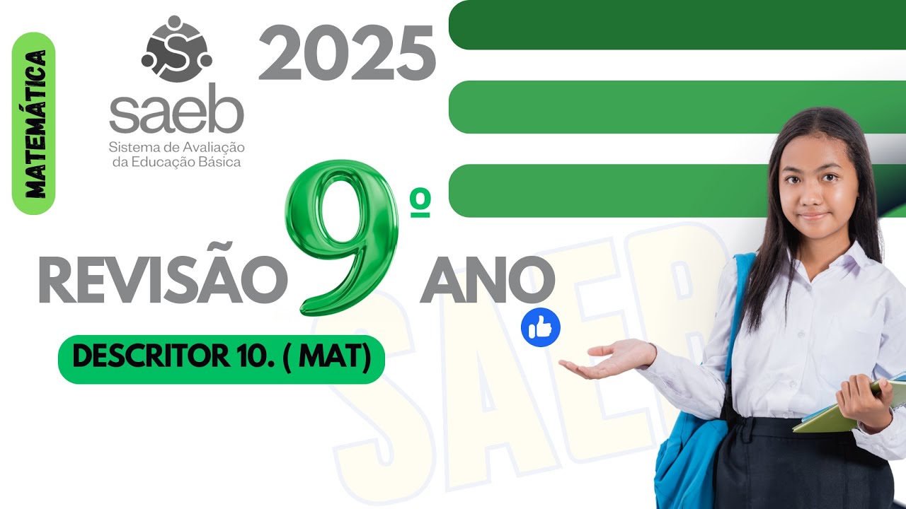 REVISÃO PROVA SAEB 2025  9º ANO MÁTICA DESCRITOR 10 #saeb2025 9 ano ensino fundamental