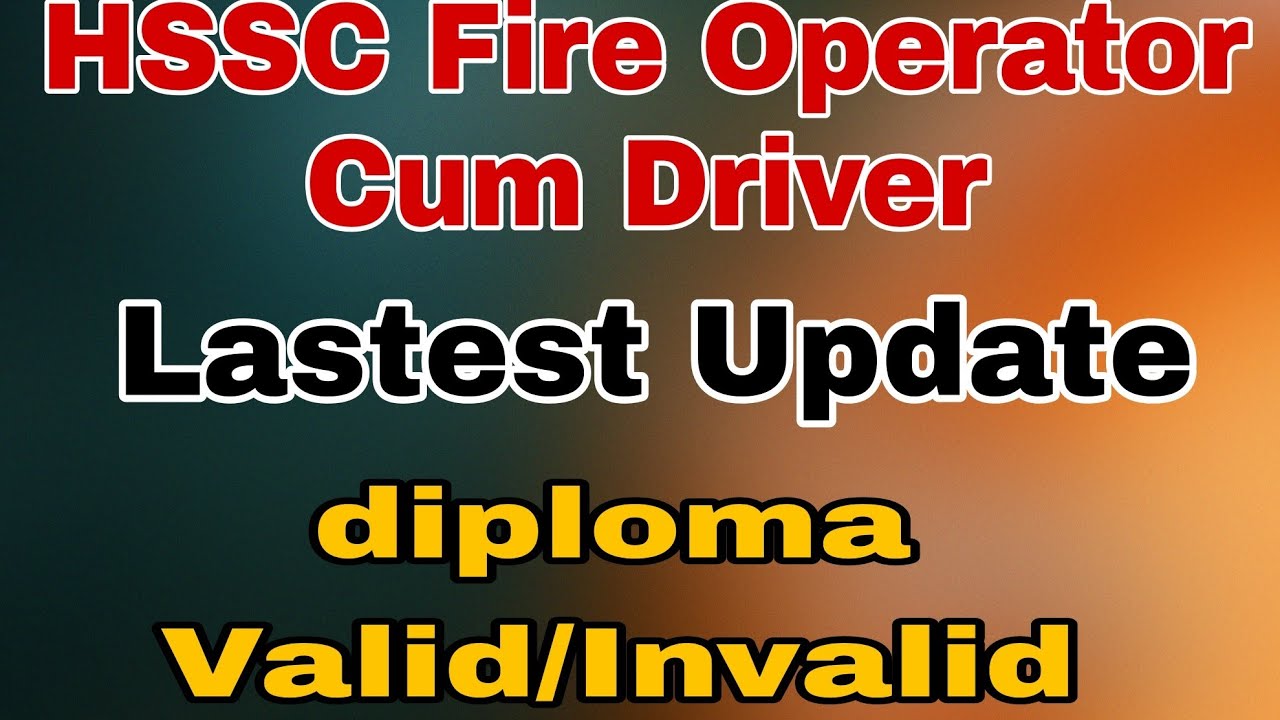 HSSC Fire Operator cum Driver 24 Group update , सभी साथी के लिए Good news|