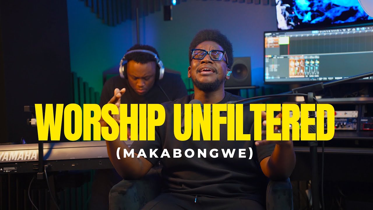 Worship Unfiltered - Makabongwe Medley | Easter 2025 Worship