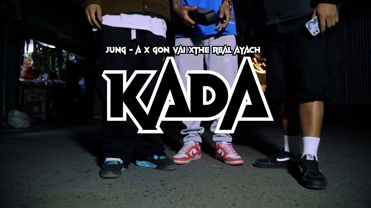 KADA | JUNG-A X GON VAI X THE REAL AYACH | PROD. BY  FLACKO | OFFICIAL M/V