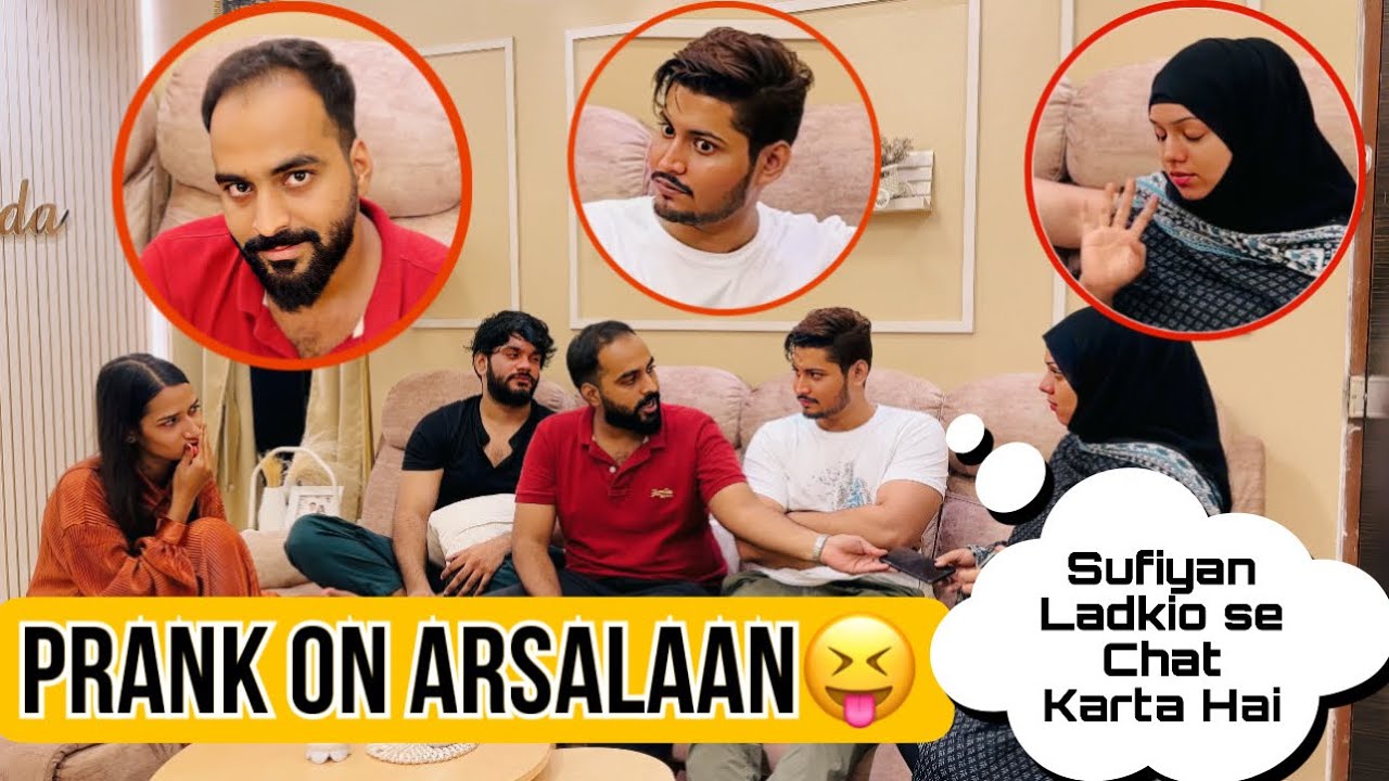 Prank On Arsalaan😂 Sufiyan Ladkio Se Chat Karta Hai🥵 | Sufiyan And Nida ♥️