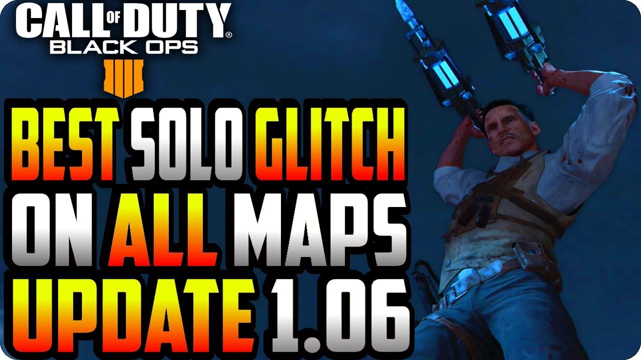 BO4 Zombie Glitches: Best Working Solo Glitch On All Maps After Patch 1.06 - Black Ops 4 Glitches