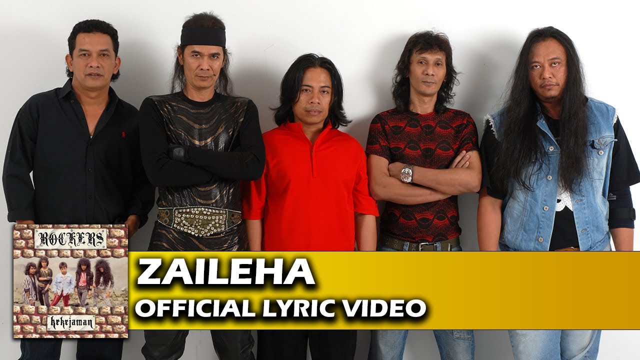 Rockers - Zaileha (Official Lyric Video)