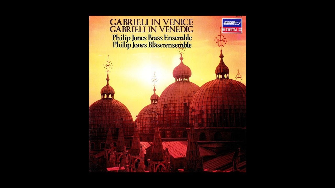 THE GABRIELIS IN VENICE (LP) - Philip Jones Brass Ensemble - COMPLETE ALBUM (1983)
