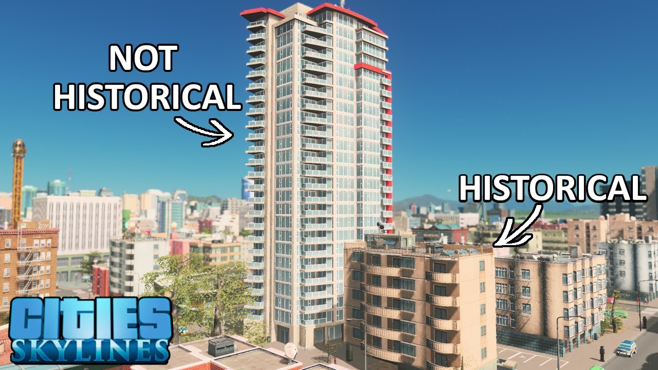 What are historical buildings? | Cities: Skylines Tutorial
