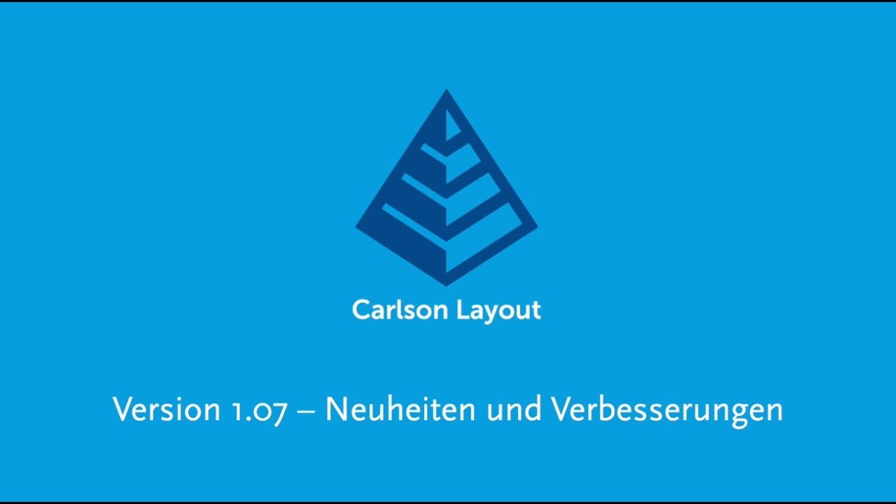 Carlson Layout - Neues in der Version 1.07