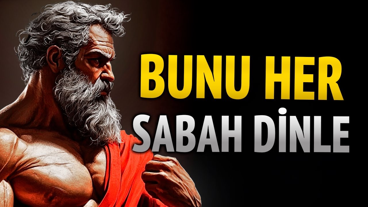BUNU her sabah DİNLE | Stoacılık