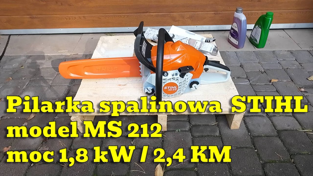 Pilarka spalinowa STIHL MS 212 / Chainsaw Stihl MS 212