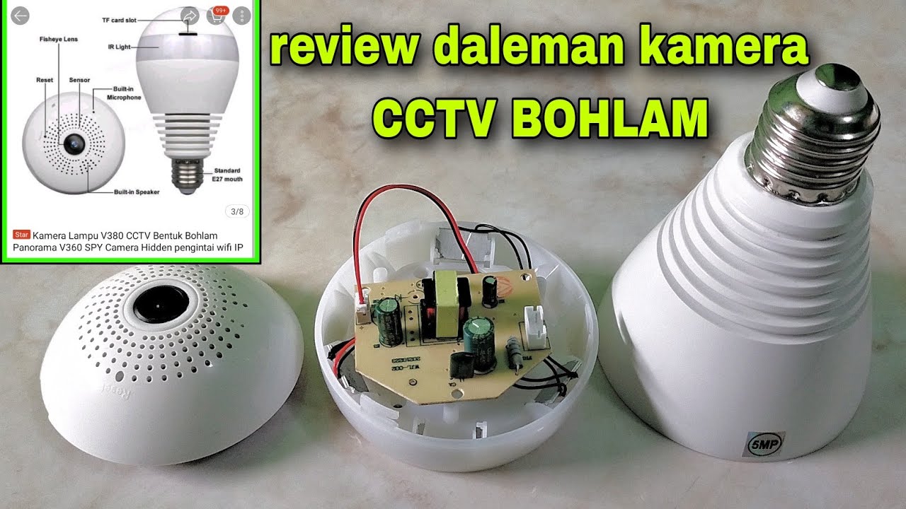 Review Daleman Mesin CCTV Bohlam