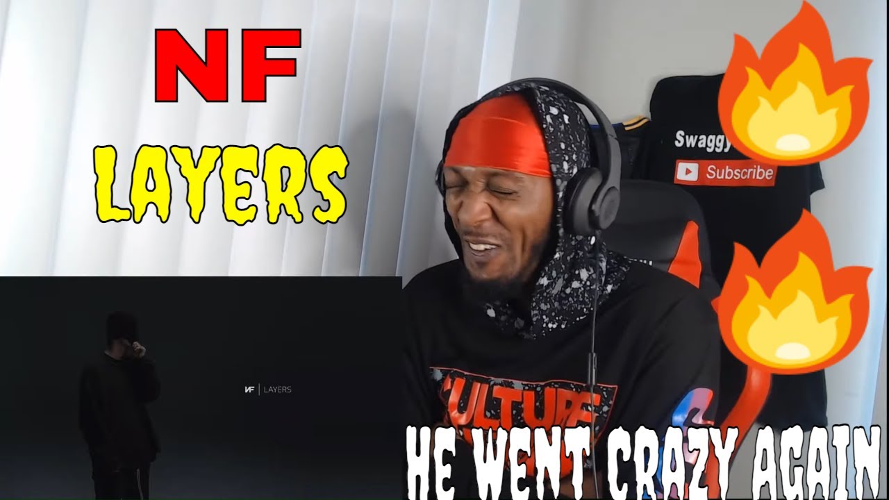 He Turned Layers To Levels | NF - LAYERS (Reaction)