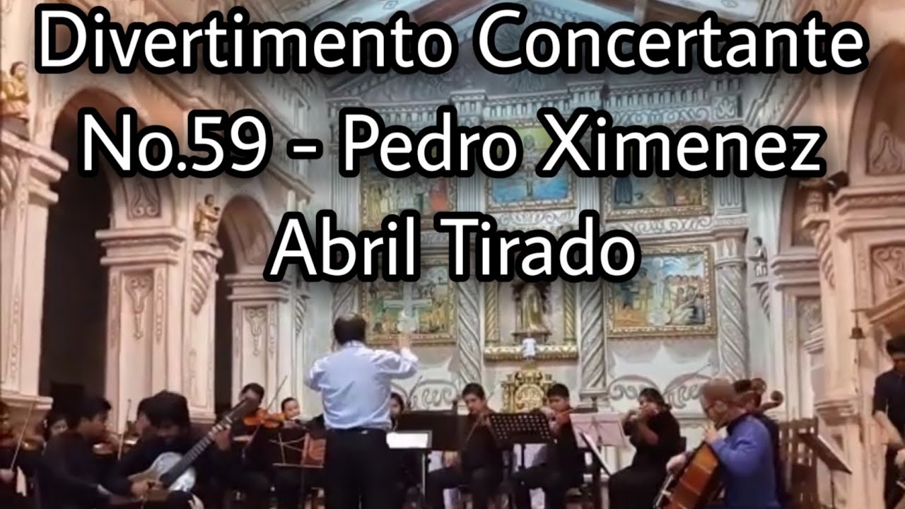 Divertimento Concertante No.59 - Pedro Ximenez Abril Tirado