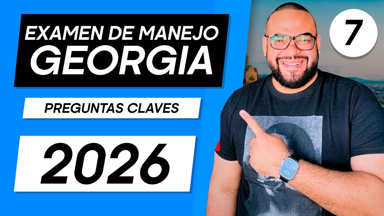 EXAMEN TEÓRICO DE MANEJO GEORGIA 2026 | Aprobarás con estas preguntas 🚗📚 7
