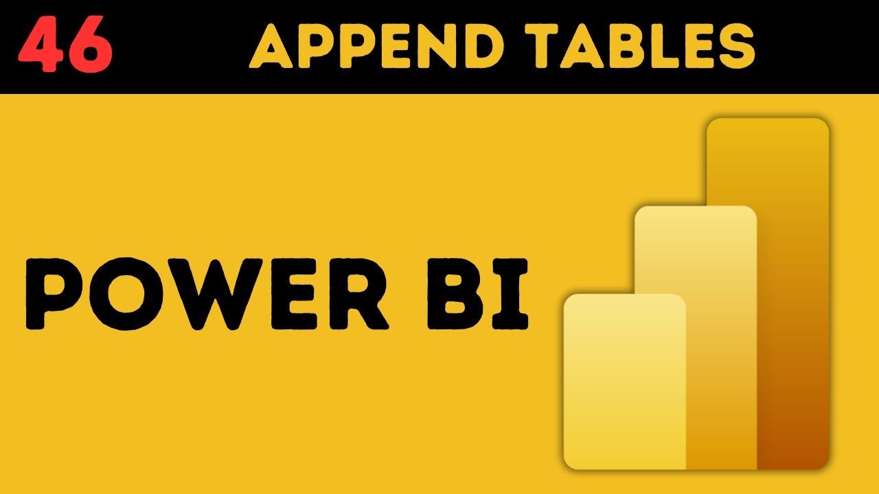 Append Tables in Power BI