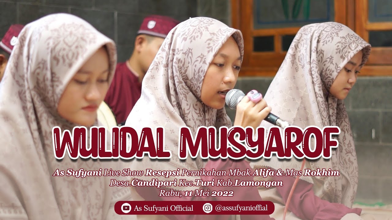 WULIDAL MUSYARROF | VOC. NADILLAH MIRZA AULIA | AS SUFYANI LIVE CANDI PARI TURI LAMONGAN
