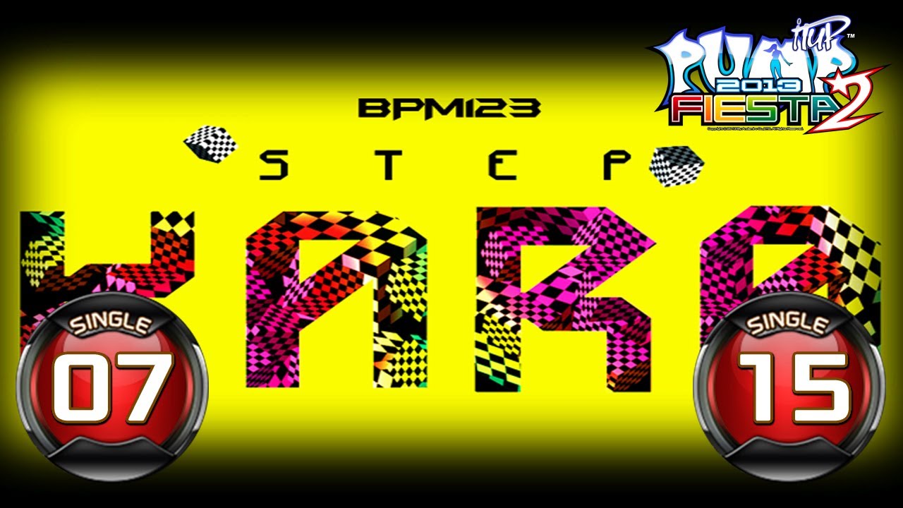 [PUMP IT UP FIESTA 2] STEP (스텝) - KARA (카라) S7 & S15 ✔