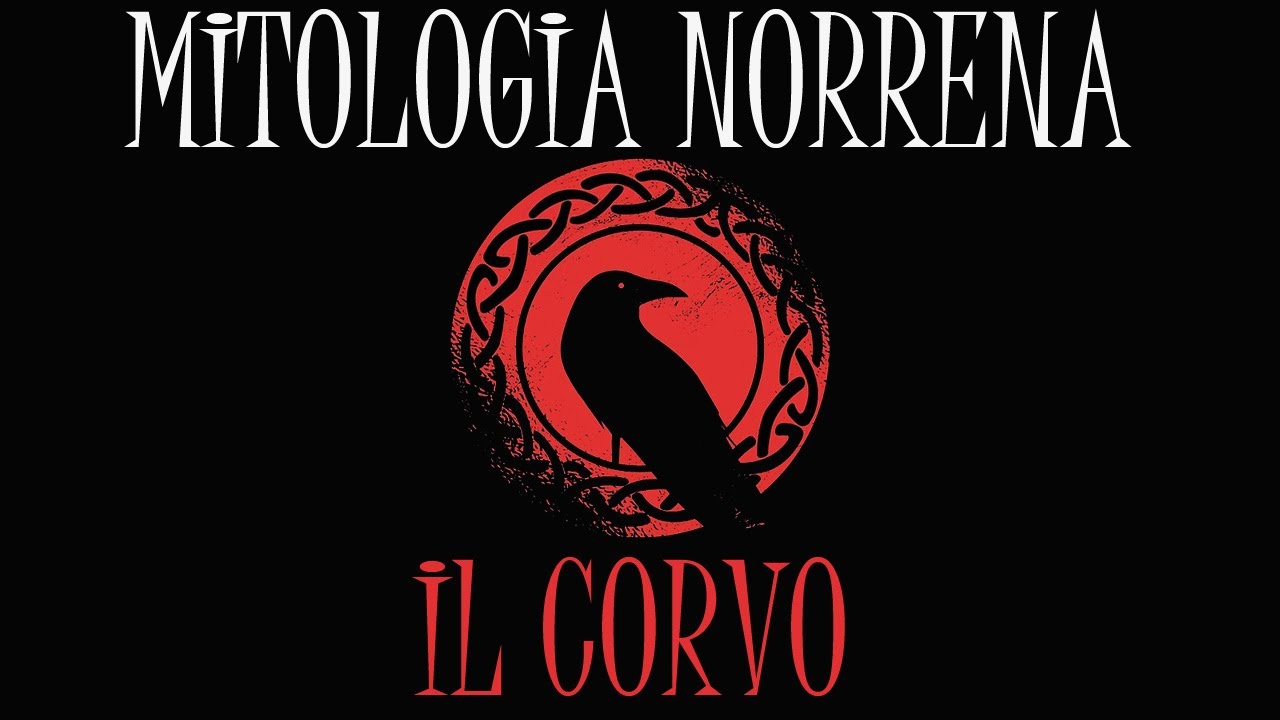 MITOLOGIA NORRENA: IL CORVO