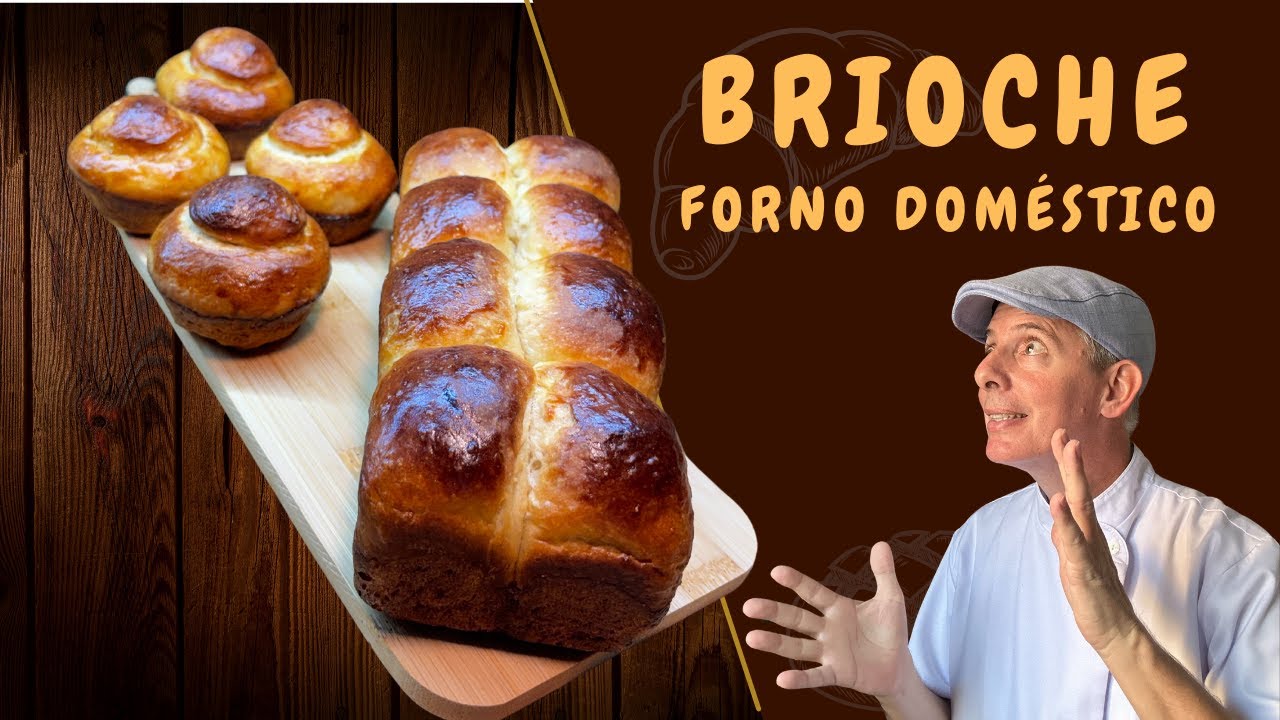 Receita do Brioche no Forno Doméstico !!! Leve e Saboroso !!!