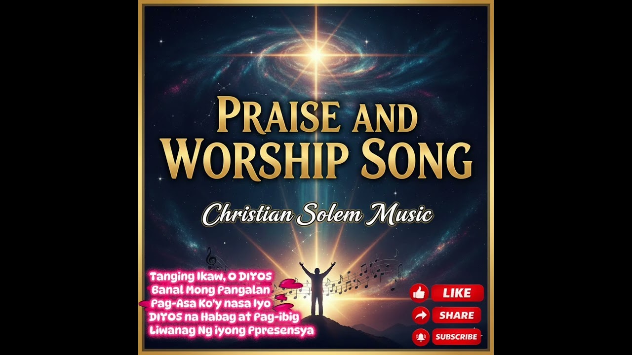 Praise and Worship Song Tagalog | Christian Music | Everlasting Praise Music-ZCBO | @MusicZionCBO