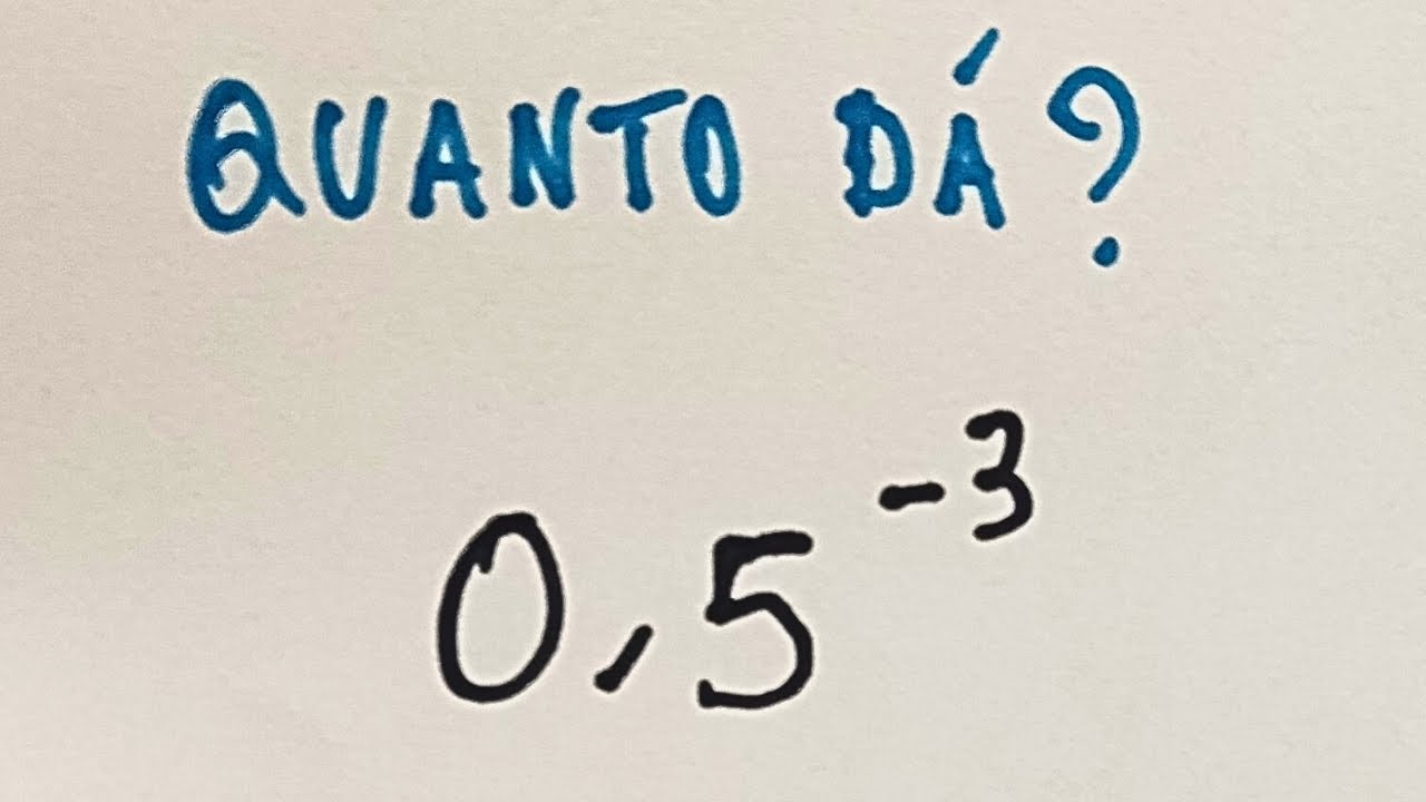 Parece fácil, mas confunde: quanto é 0,5 elevado a −3?