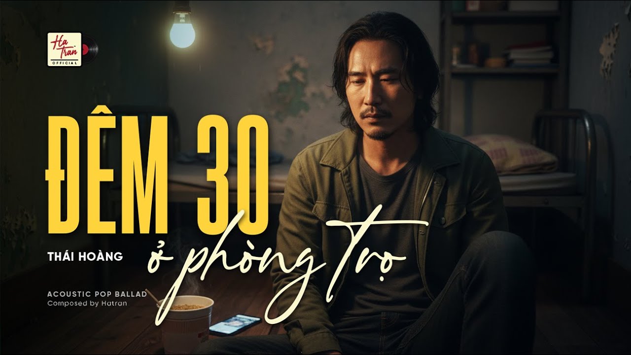 Đêm 30 Ở Phòng Trọ | Folk Pop Tết – Hà Trần Music (@ComposerHatran)