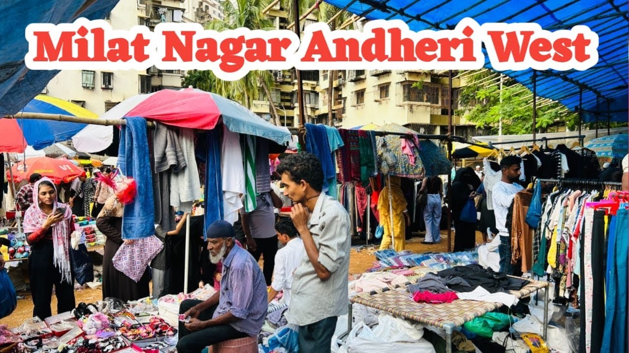 अंधेरी वेस्टचा सगळ्यात मोठा(मील्लत नगर)मार्केट | Milat Nagar Market | Andheri Market