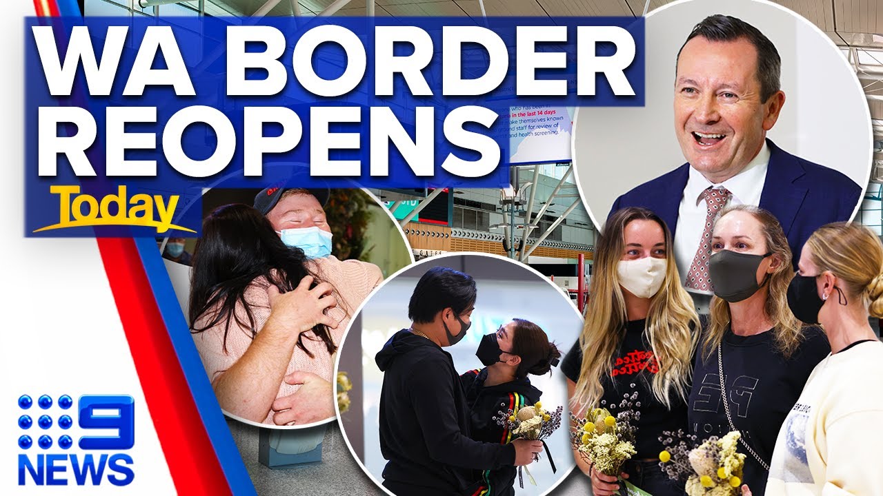 WA border re-opens after almost 700 days amid COVID-19 | Coronavirus | 9 News Australia