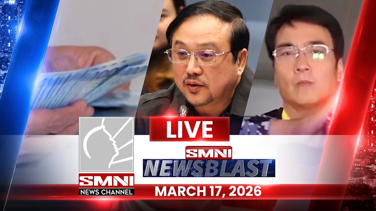 LIVE: SMNI NewsBlast | March 17, 2026