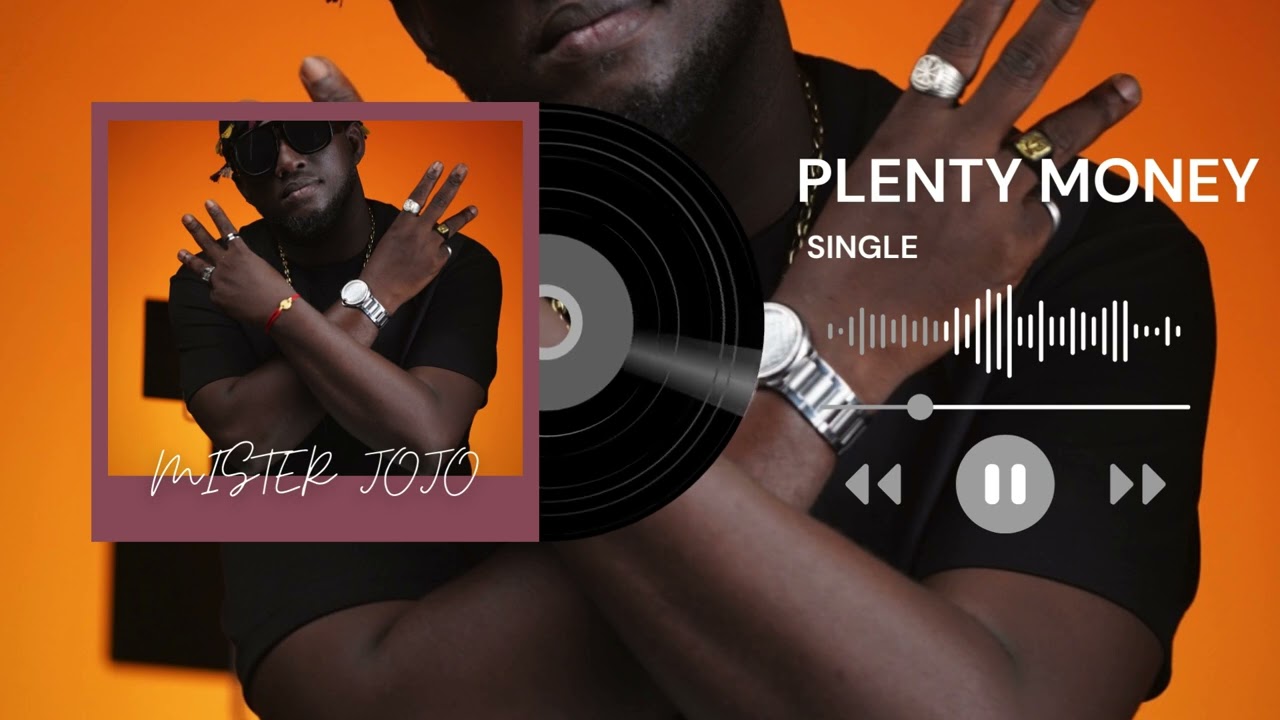 Mister jojo - Plenty Money.(audio officiel)