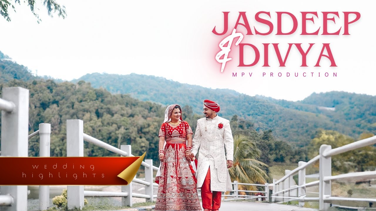Jasdeep & Divya | Wedding Highlight