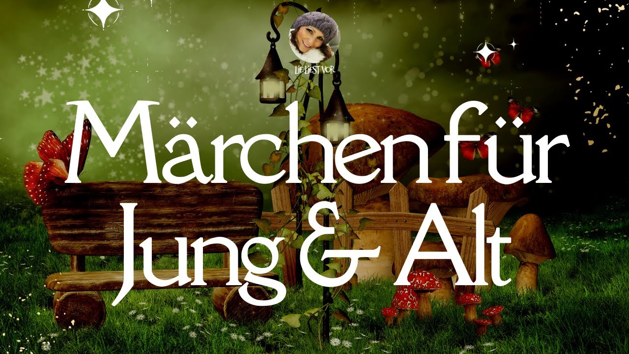 10 Märchen & Gutenachtgeschichten für Alt & Jung zum Träumen & Entspannen (langes Hörbuch)