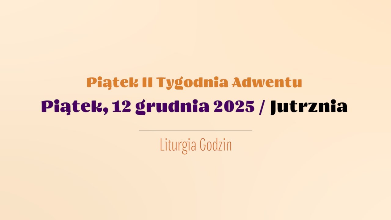 #Jutrznia | 12 grudnia 2025