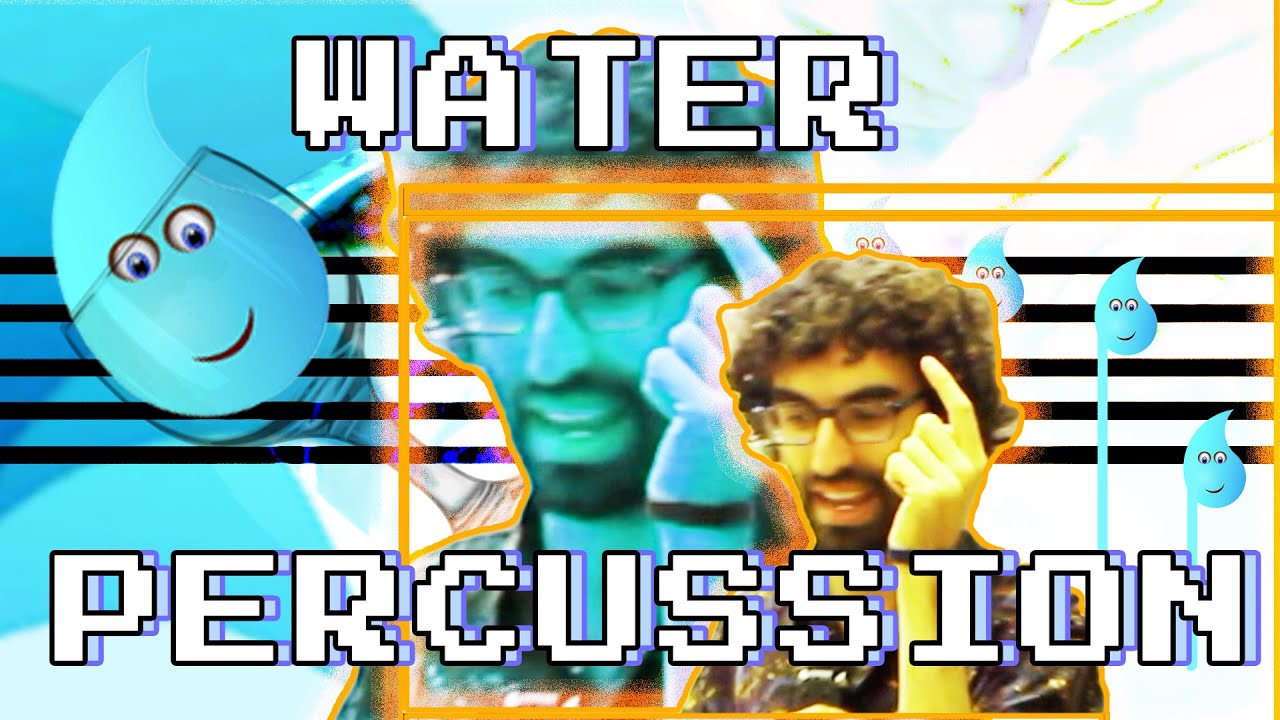 Water Percussion - Ben Levin