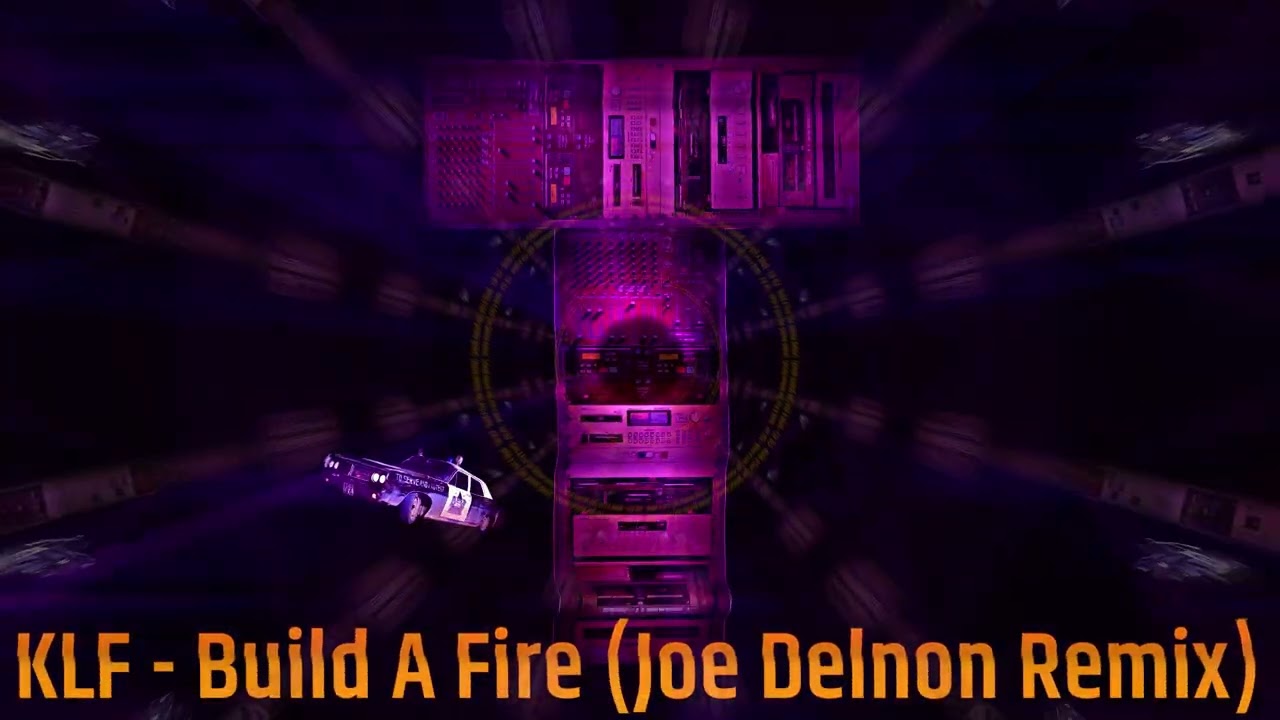 KLF - Build A Fire (Joe Delnon Remix)