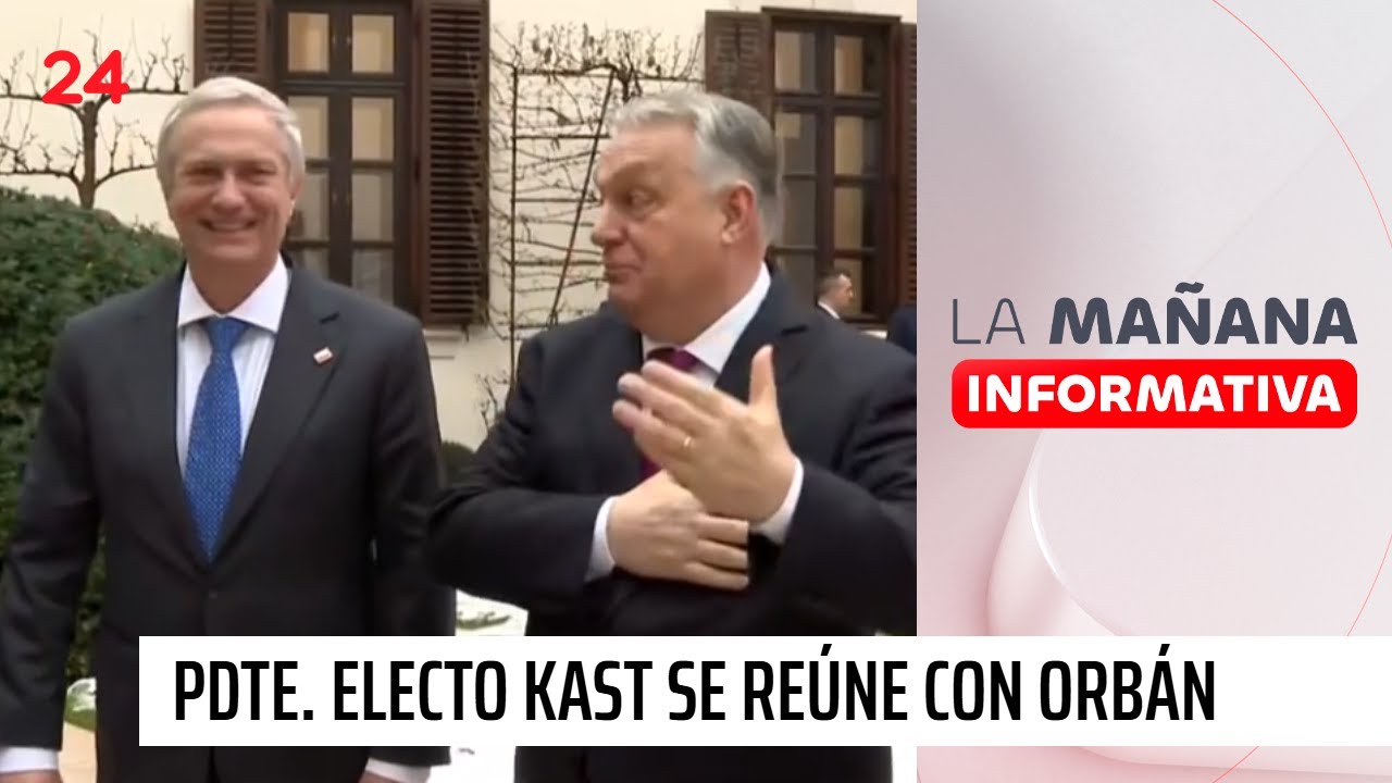 Pdte. electo se reúne con primer ministro de Hungría | 24 Horas TVN Chile