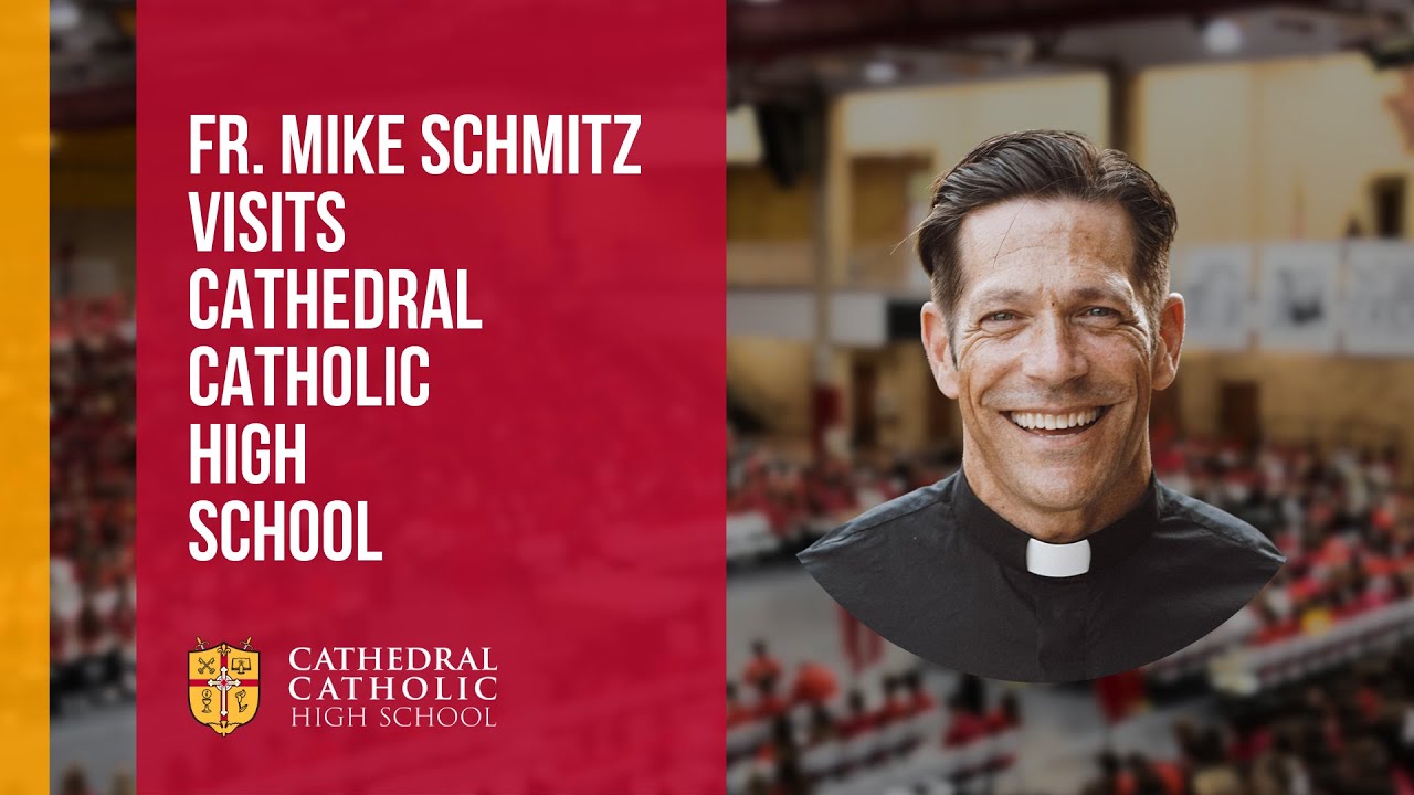 Fr. Mike Schmitz - CCHS Guest Speaker