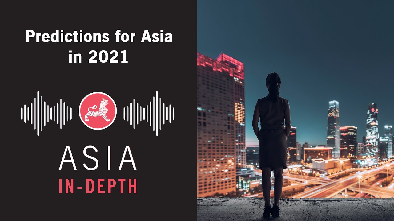 Predictions for Asia in 2021