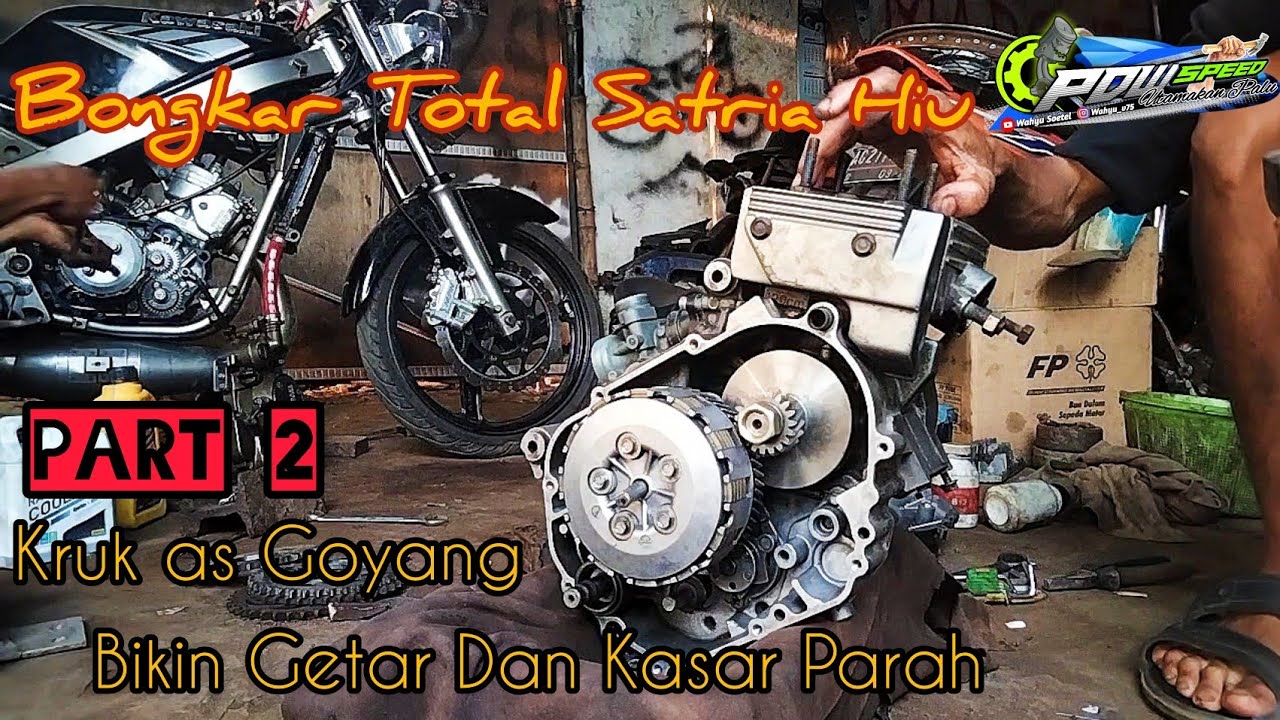 Kruk As Goyang Penyebab Satria 2 Tak Kasar Dan Getar || Part 2 Bongkar Total Satria Hiu