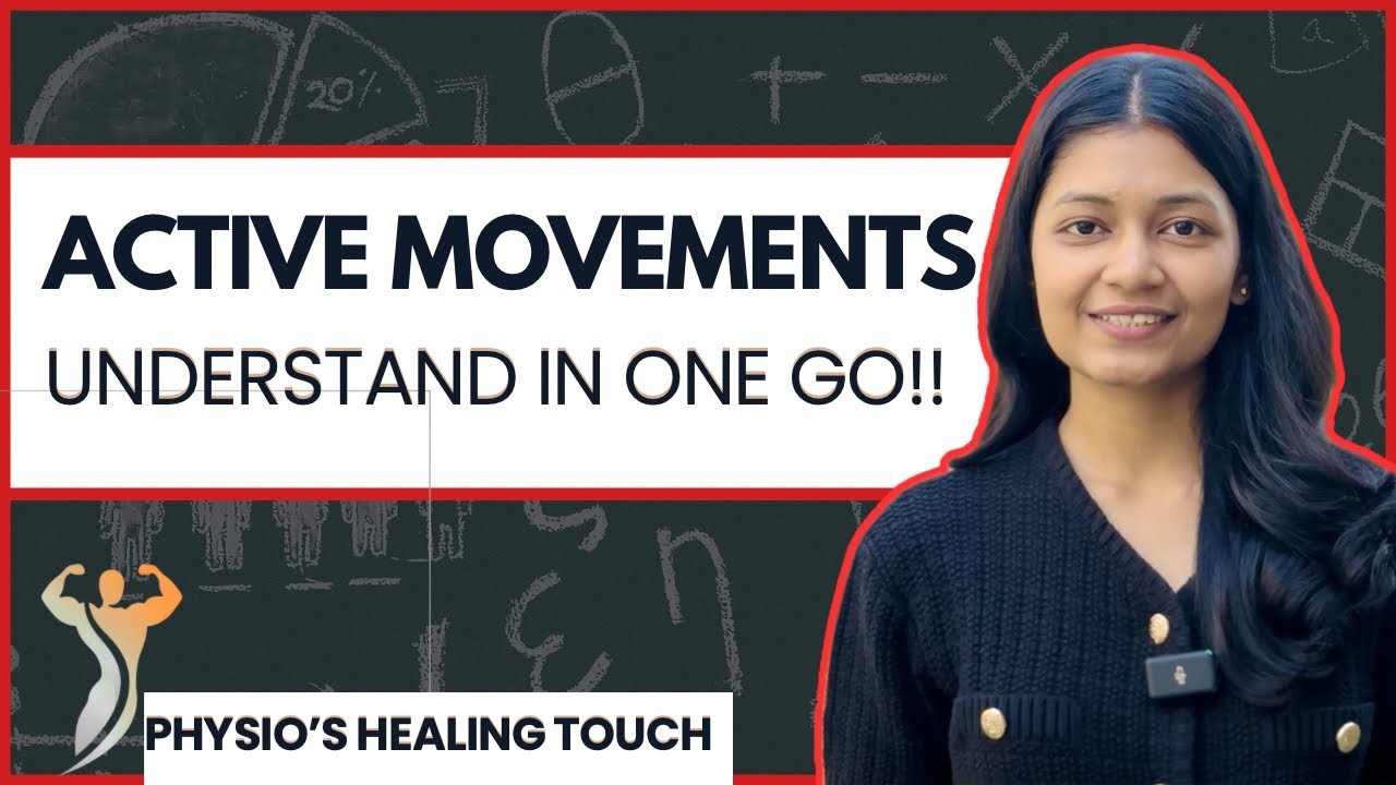 Active movement in exercise therapy | TYPES | FREE EXERCISES | physiotherapy