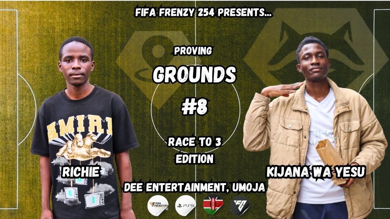 PROVING GROUNDS #8: RICHIE VS KIJANA WA YESU - Dee Entertainment 
