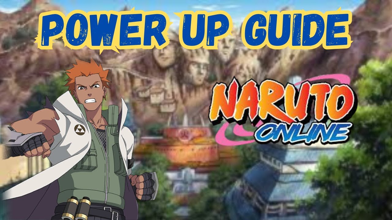 Наруто Онлайн: Гайд по прокачке Power!