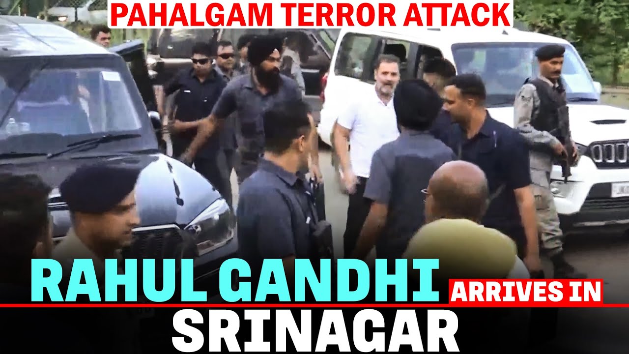 Pahalgam terror attack |Rahul Gandhi arrives in Srinagar | Tourist attack | J&K |Kashmir