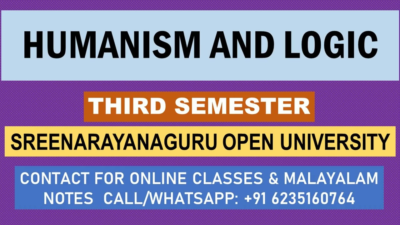 HUMANISM AND LOGIC - SGOU-SREENARAYANA GURU OPEN UNIVERSITY-ONLINE CLASS – THIRD SEMESTER
