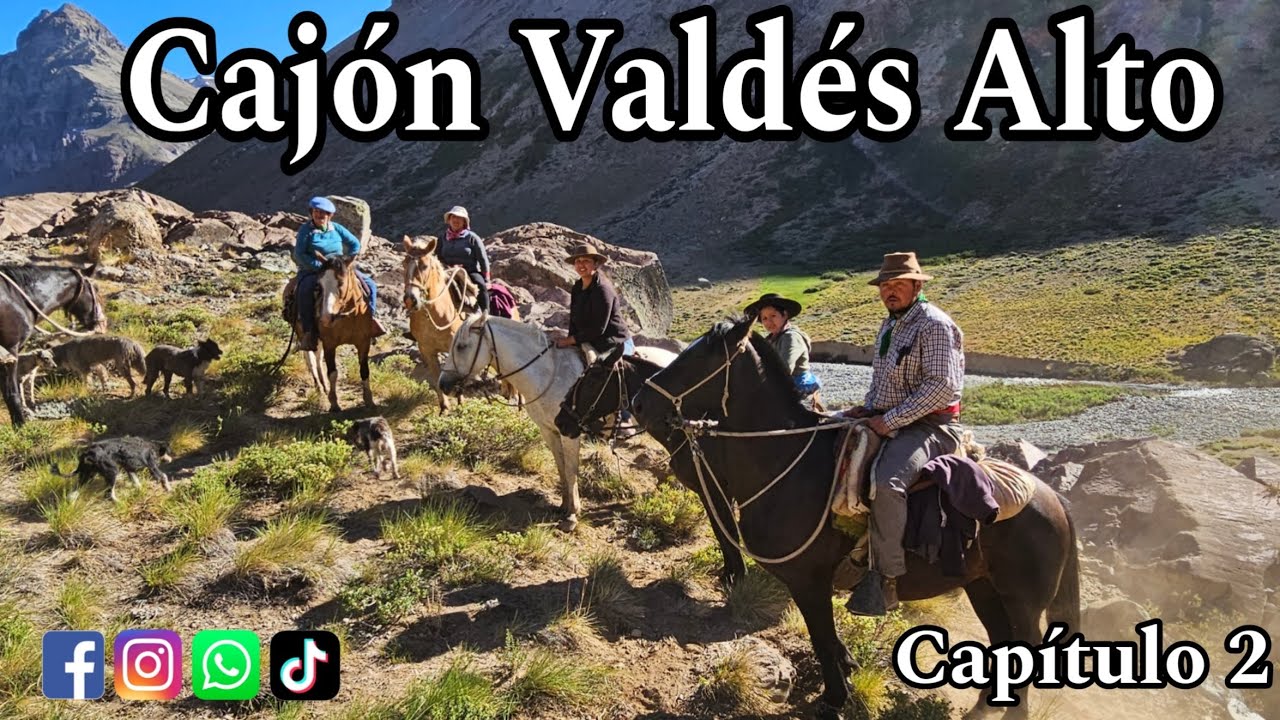 Cajón Valdés Alto Arrieros de la Cordillera del Maule Travesía hacia los petroglifos Capítulo 2