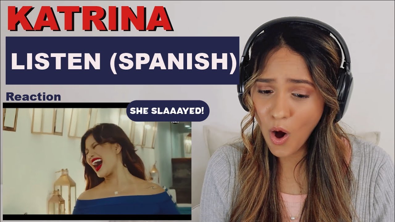 KATRINA VELARDE - OYE - LISTEN (SPANISH VERSION) | REACTION!!