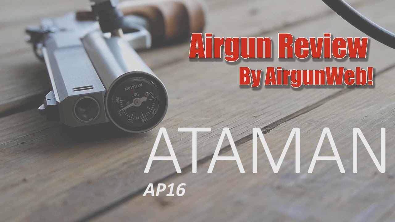 Ataman Pistol Review - PCP Pistol with Hunting Power and Accuracy - Airgun Review by AirgunWeb