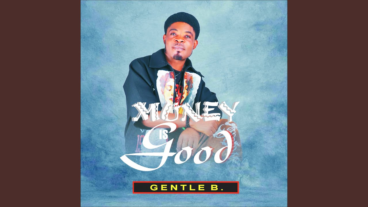 Money Is Good