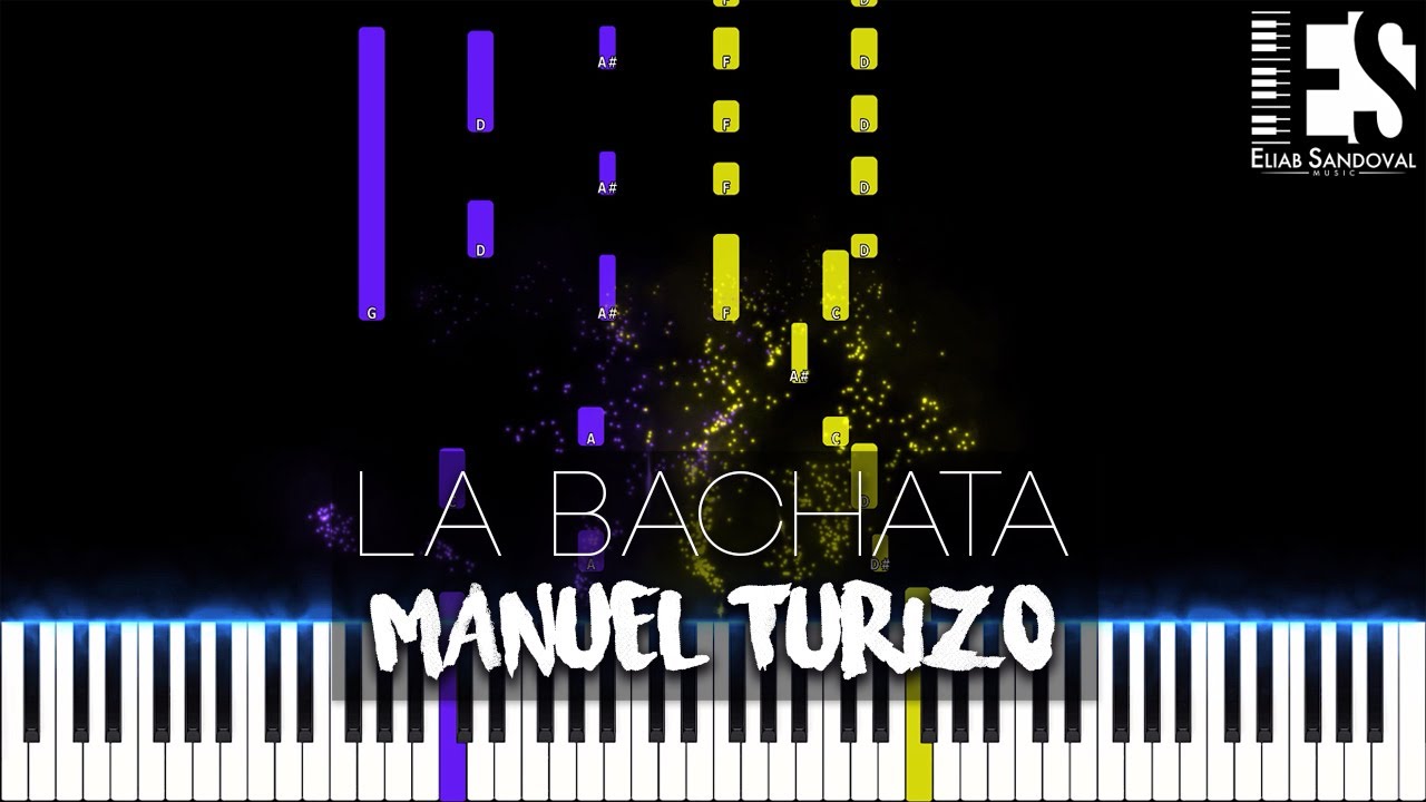 La Bachata - Manuel Turizo (Piano Tutorial) | Eliab Sandoval