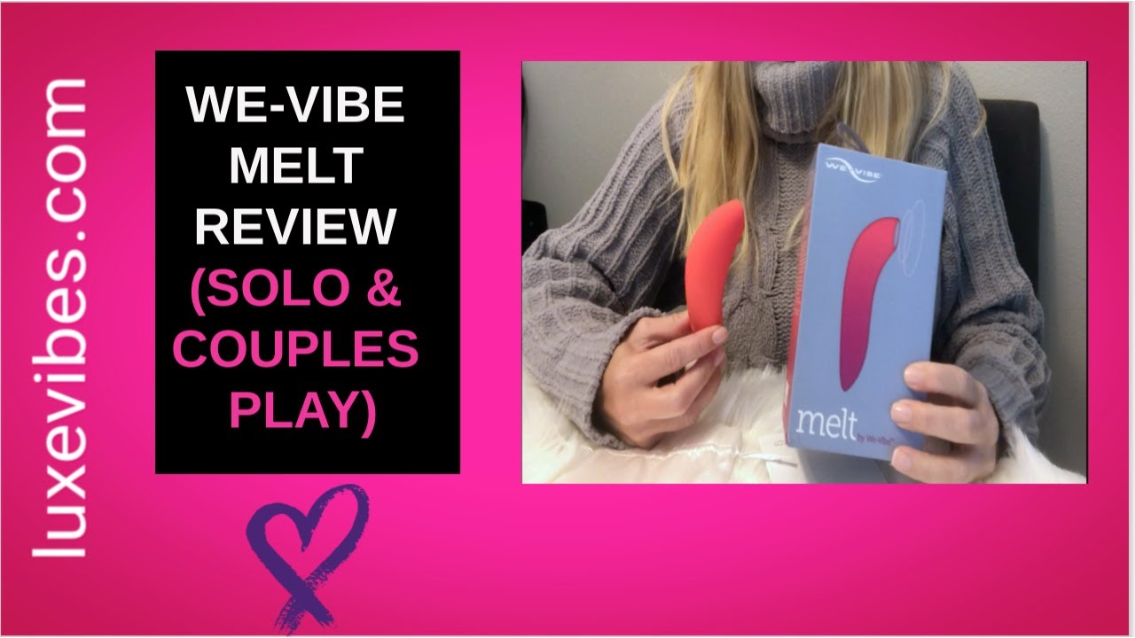 Обзор We Vibe Melt (сольная и парная игра)
